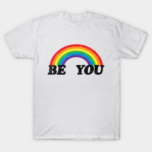 Be You LGBT Shirts| Gay Pride T-Shirt| Cute Rainbow Tee| 80's Retro Vintage Shirt| Distressed Design T-Shirt